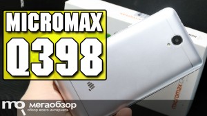 Обзор Micromax Q398. Длительное время работы и стильный корпус